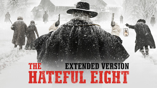 Watch The Hateful Eight | Netflix